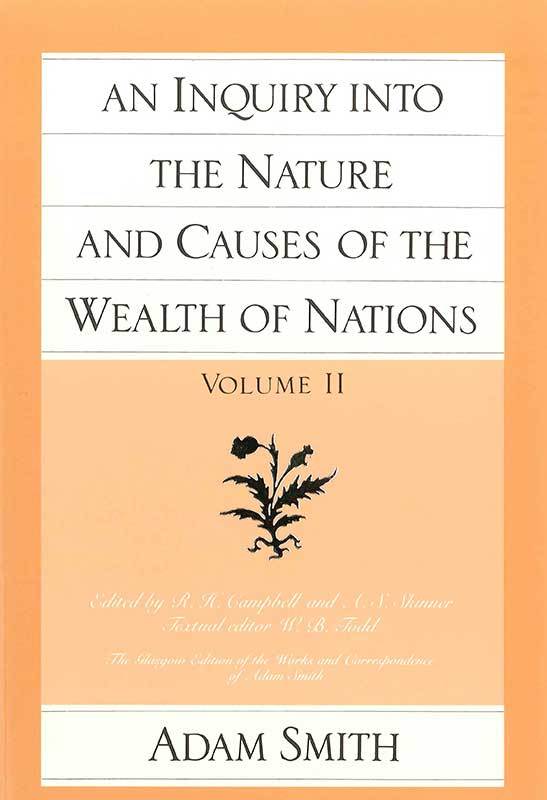 An into and of the Wealth of Nations (vol. 2) - Liberty Fund
